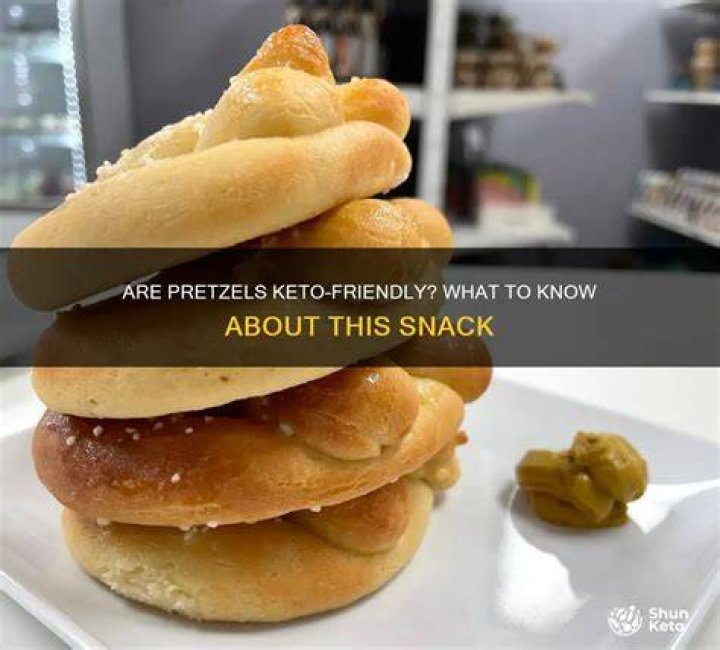 Can you eat pretzels on keto?
